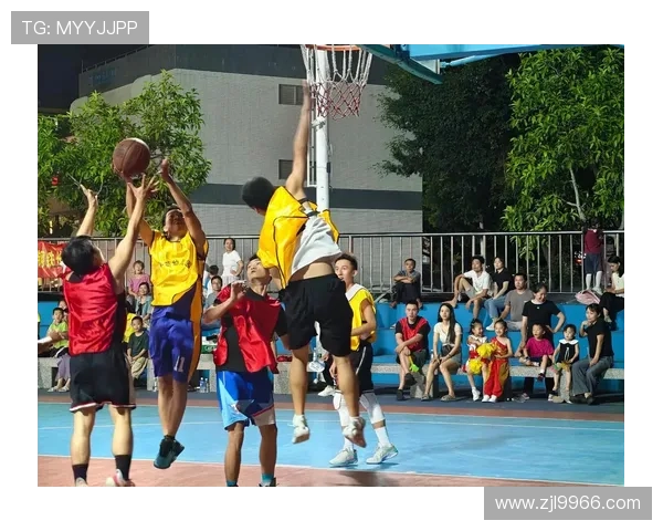 篮球竞技与文化的深度融合：从赛场到街头的全球化发展与影响